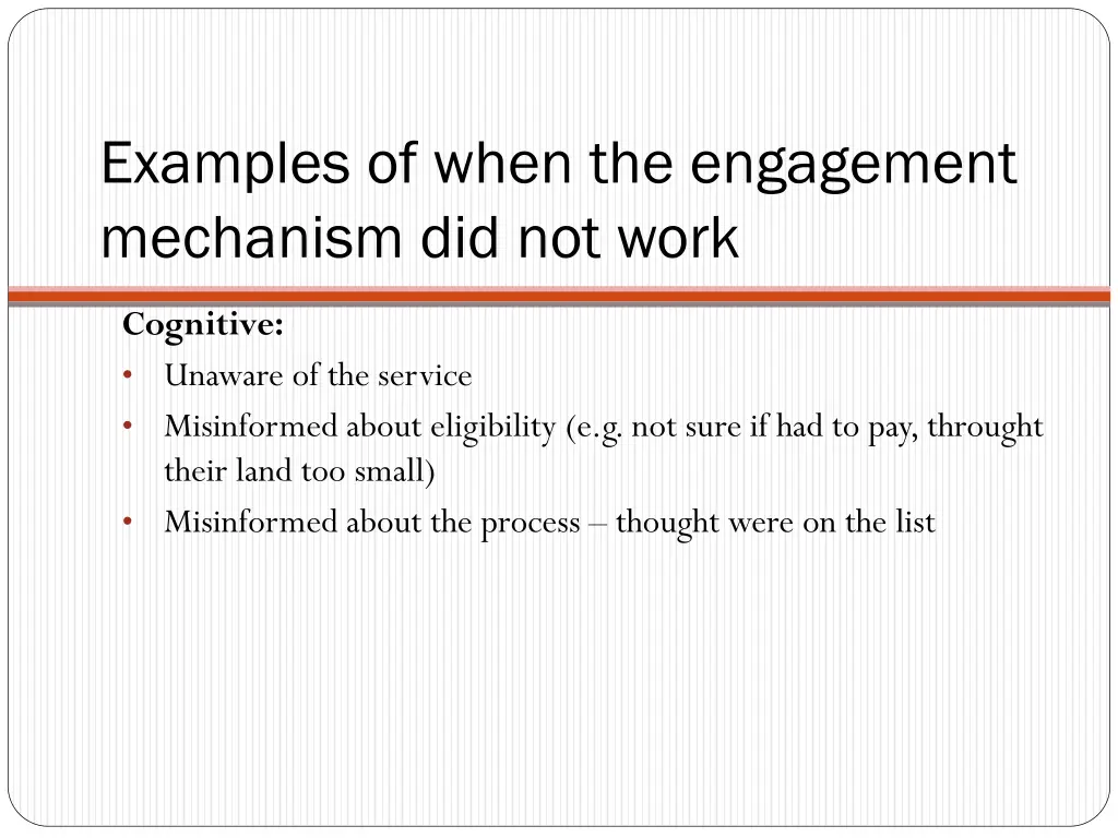 examples of when the engagement mechanism