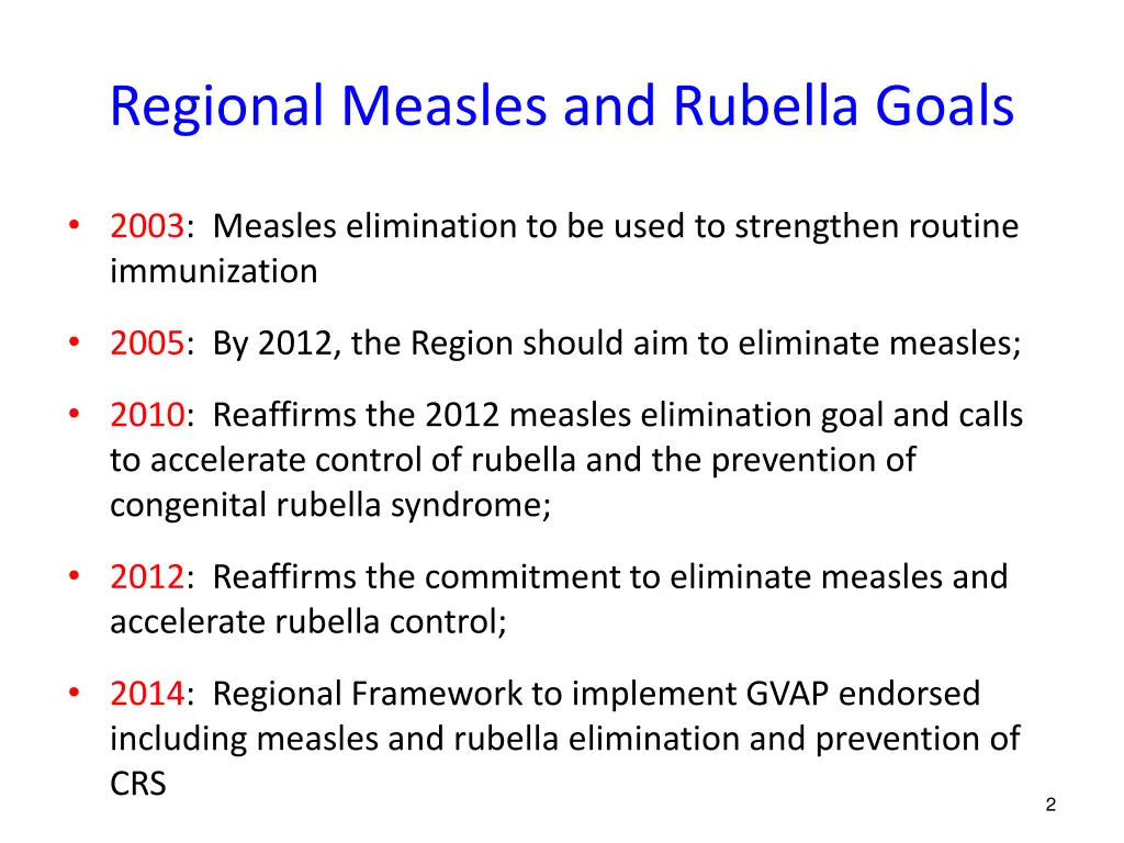 regional measles and rubella goals