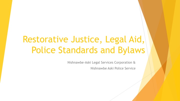 restorative justice legal aid police standards