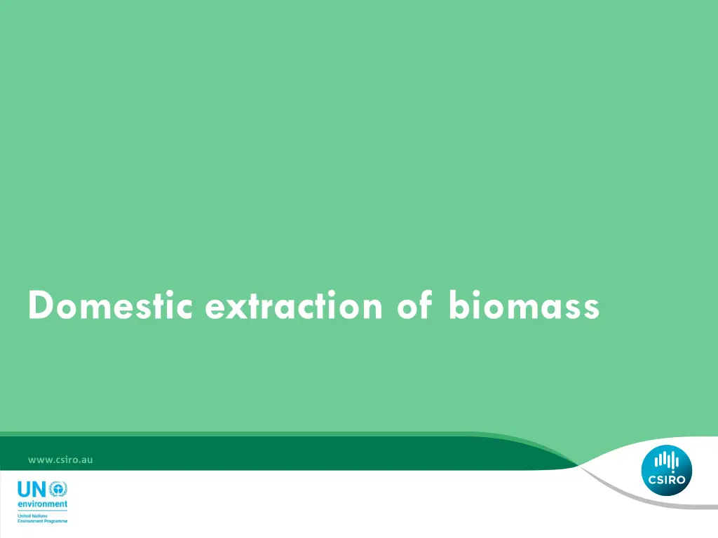 domestic extraction of biomass