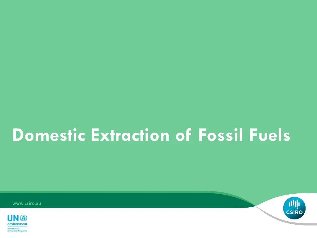 domestic extraction of fossil fuels