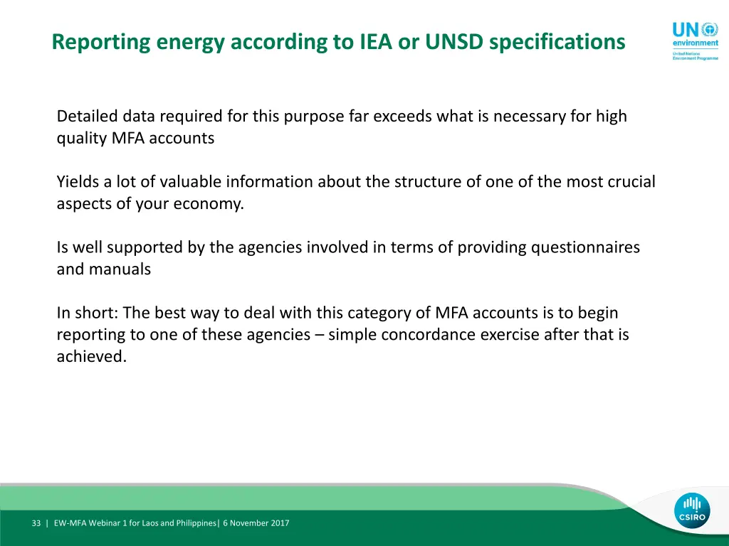 reporting energy according to iea or unsd