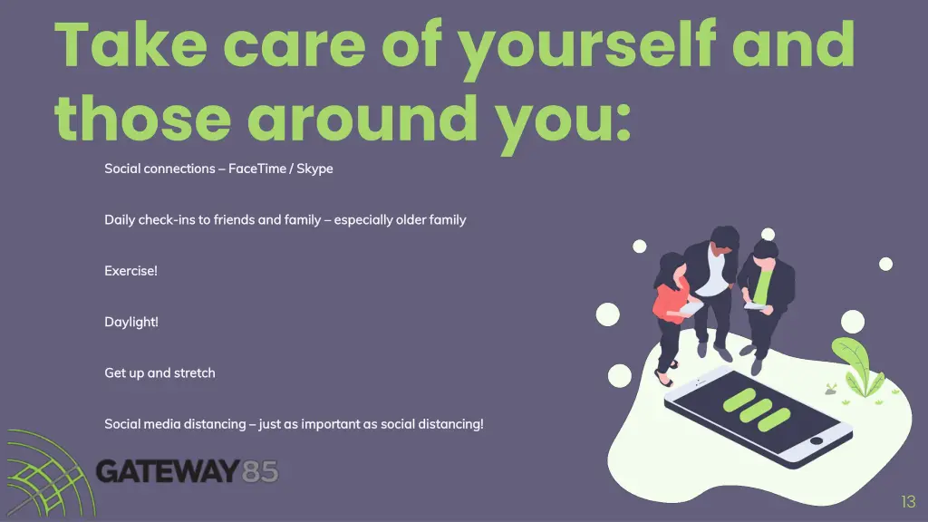 take care of yourself and those around you social