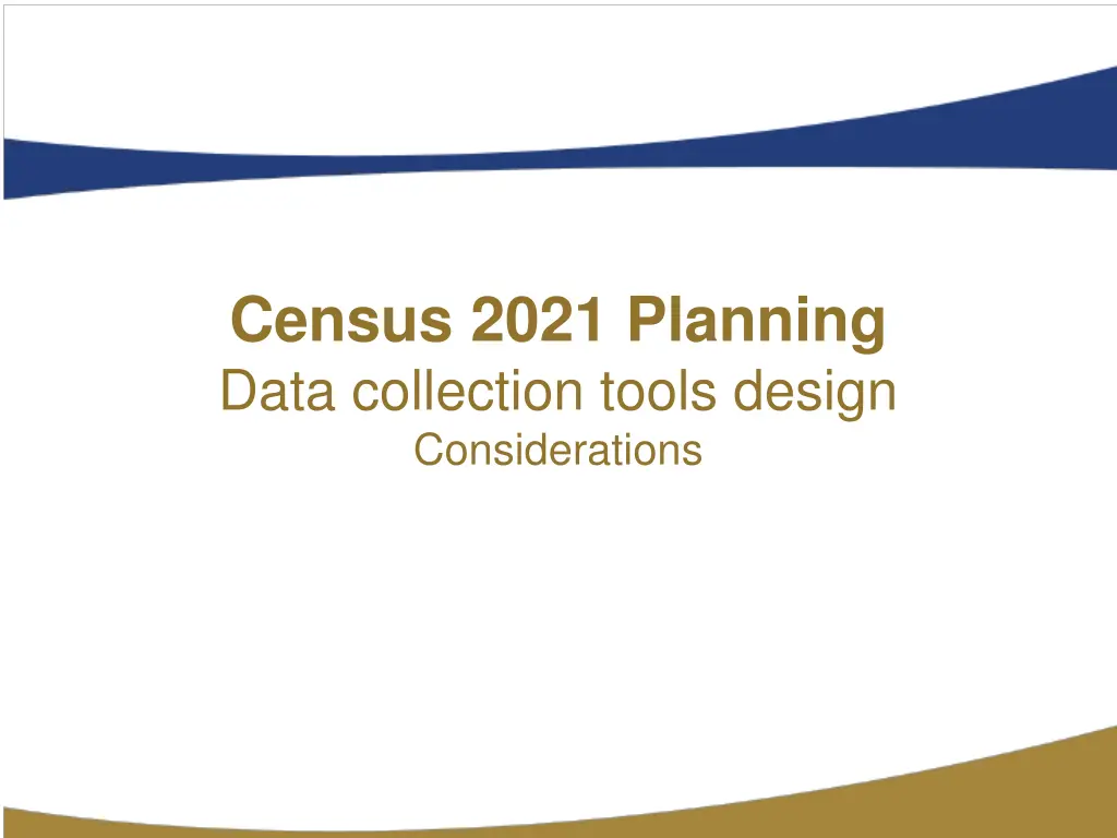 census 2021 planning data collection tools design