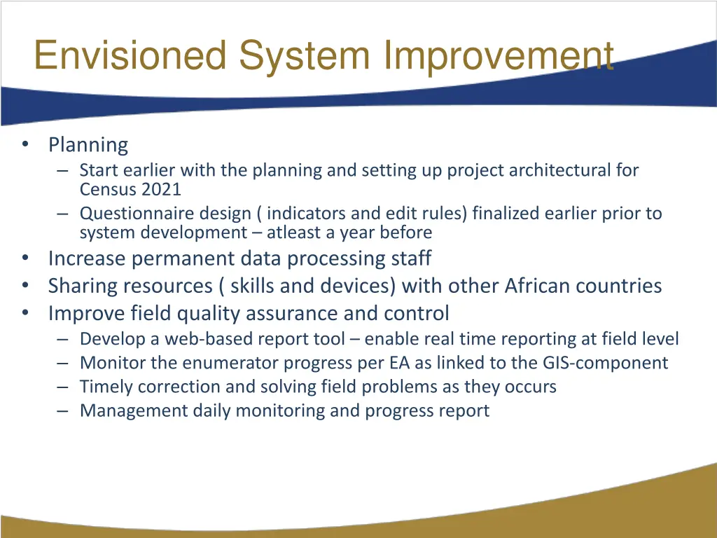 envisioned system improvement