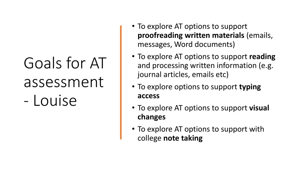 to explore at options to support proofreading