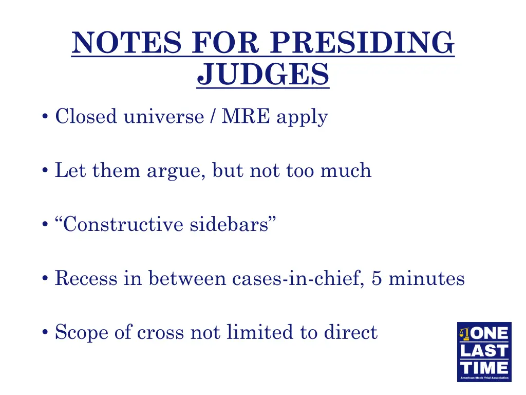 notes for presiding judges