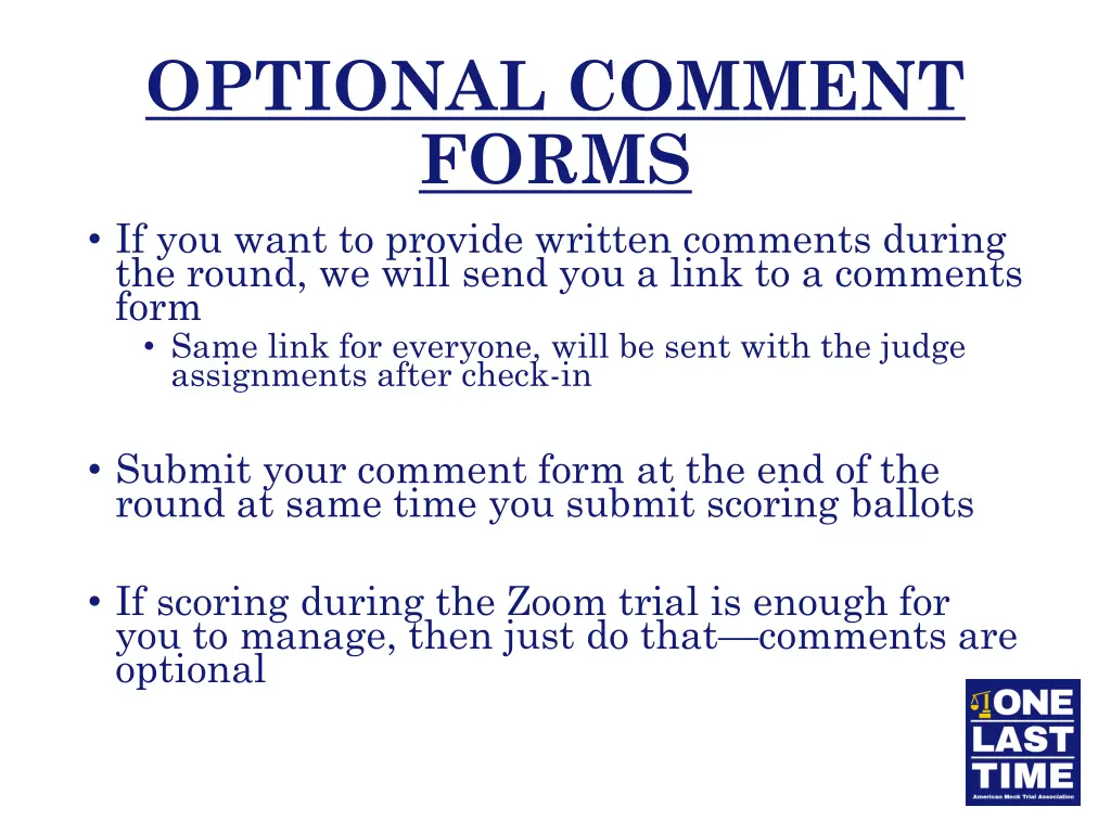 optional comment forms if you want to provide