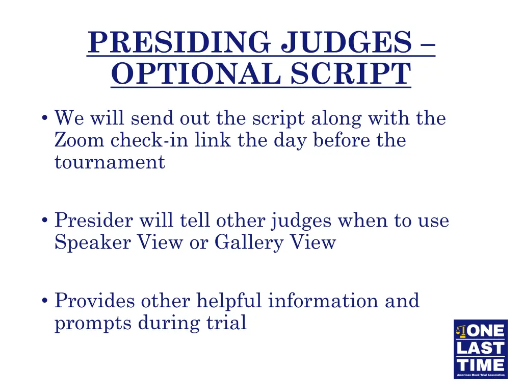 presiding judges optional script