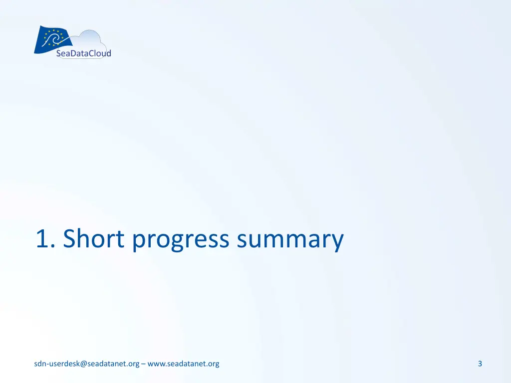 1 short progress summary