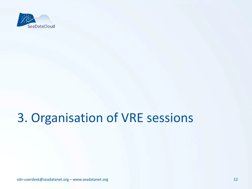 3 organisation of vre sessions