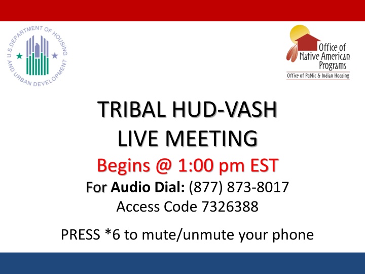 tribal hud vash live meeting begins