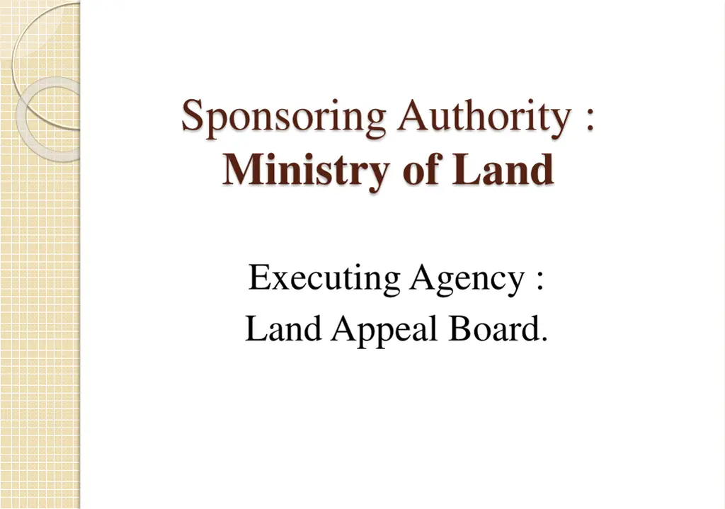 sponsoring authority ministry of land