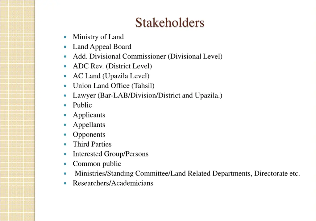 stakeholders