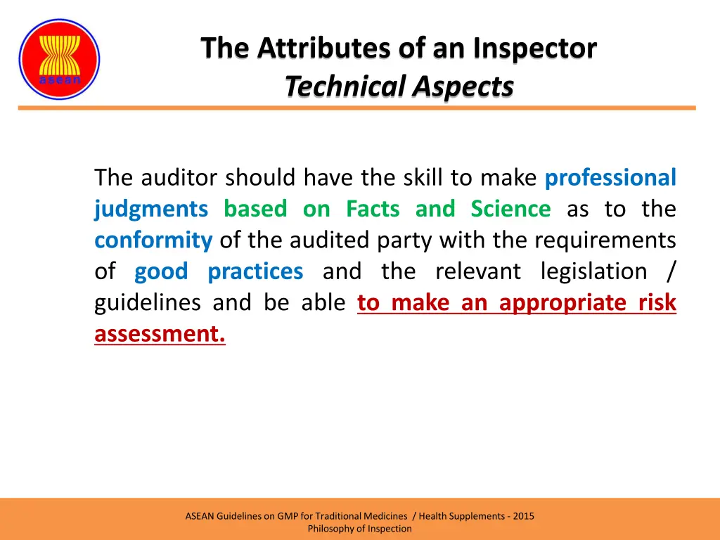 the attributes of an inspector technical aspects