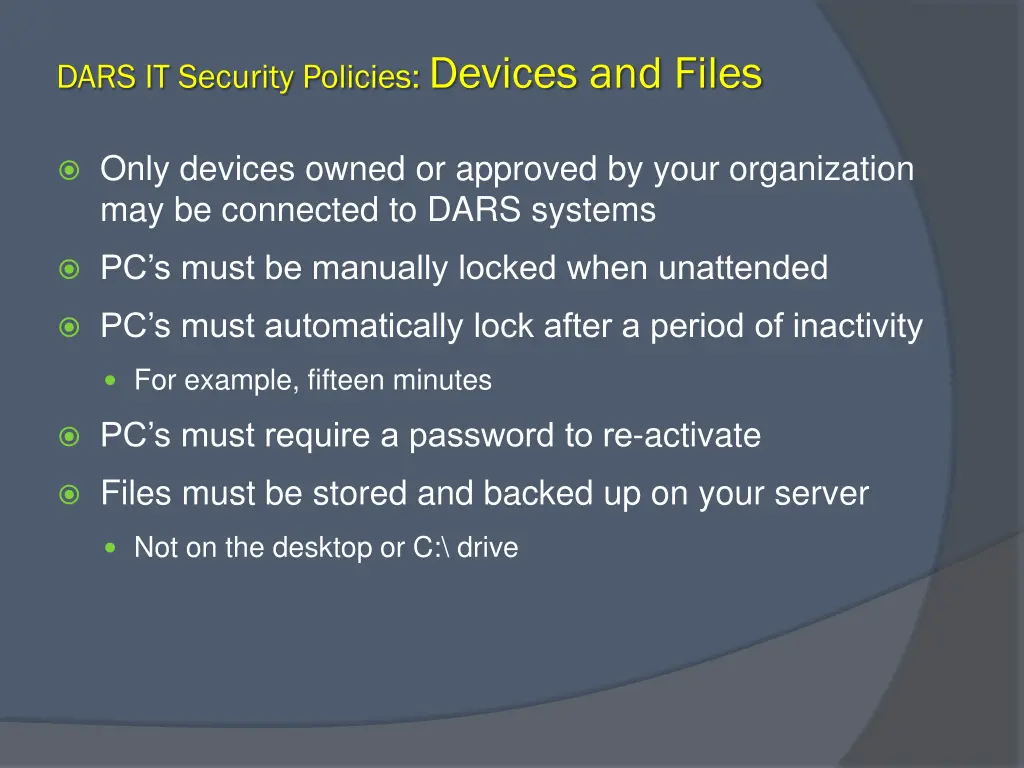 dars it security policies devices and files