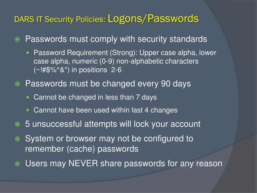 dars it security policies logons passwords