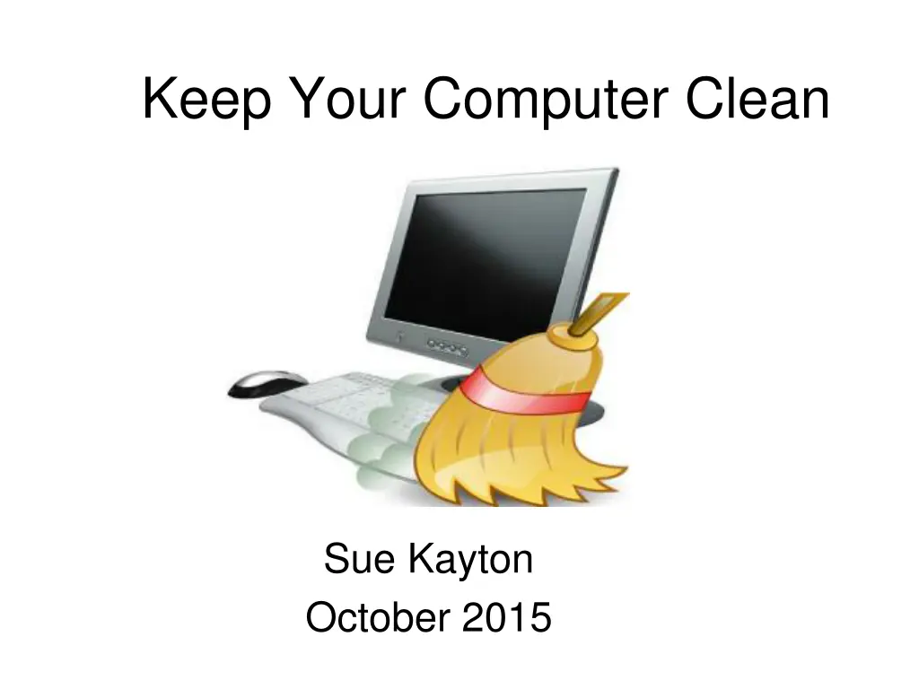 keep your computer clean 1