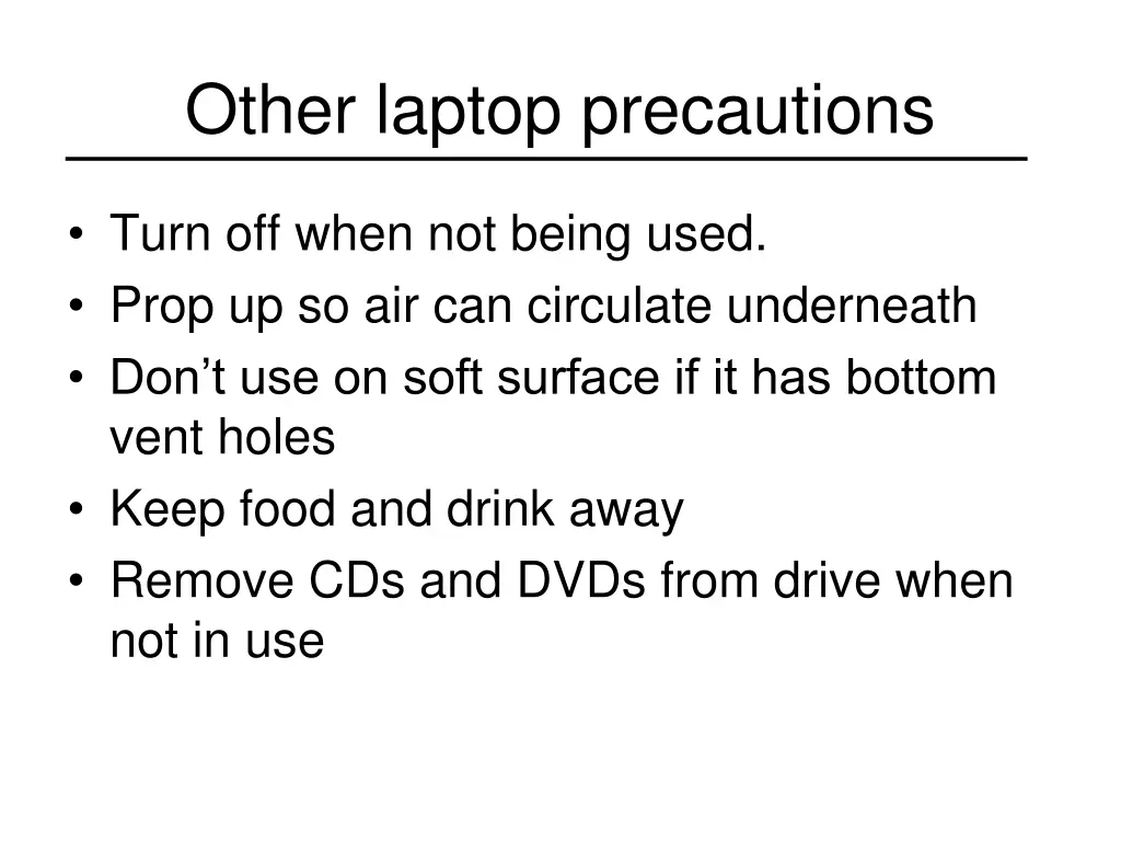 other laptop precautions