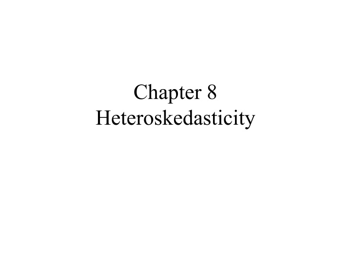 chapter 8 heteroskedasticity