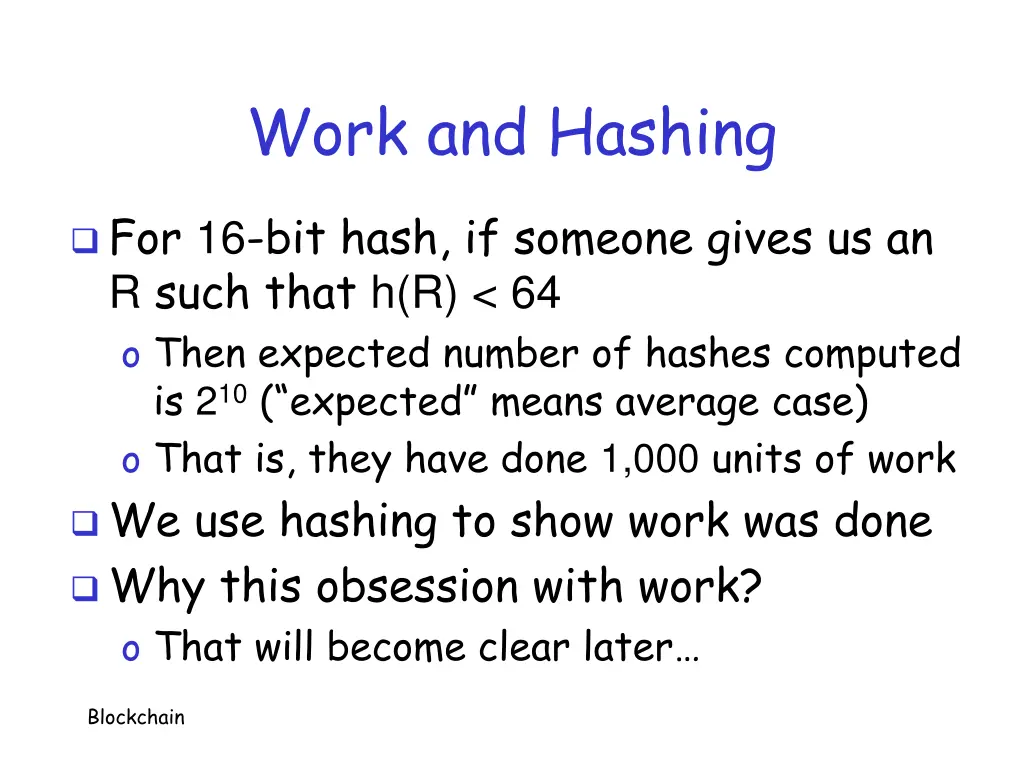 work and hashing 1