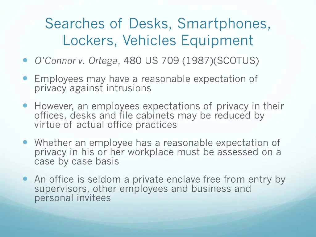 searches of desks smartphones lockers vehicles 1