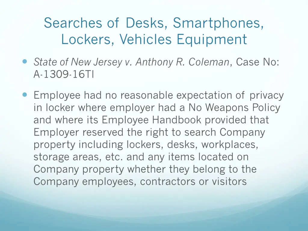 searches of desks smartphones lockers vehicles 5