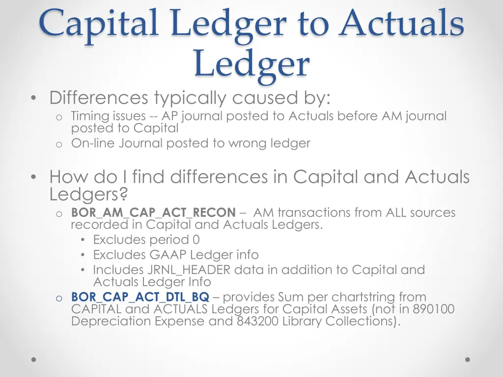 capital ledger to actuals ledger differences