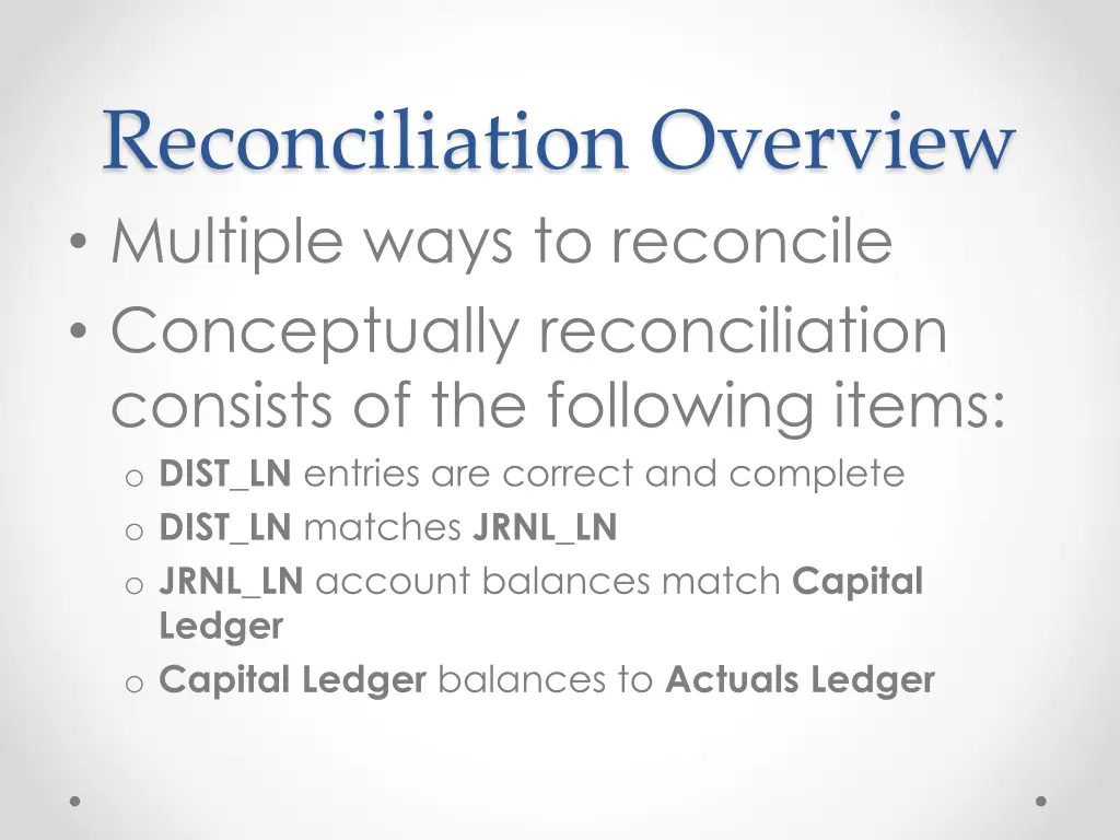 reconciliation overview multiple ways