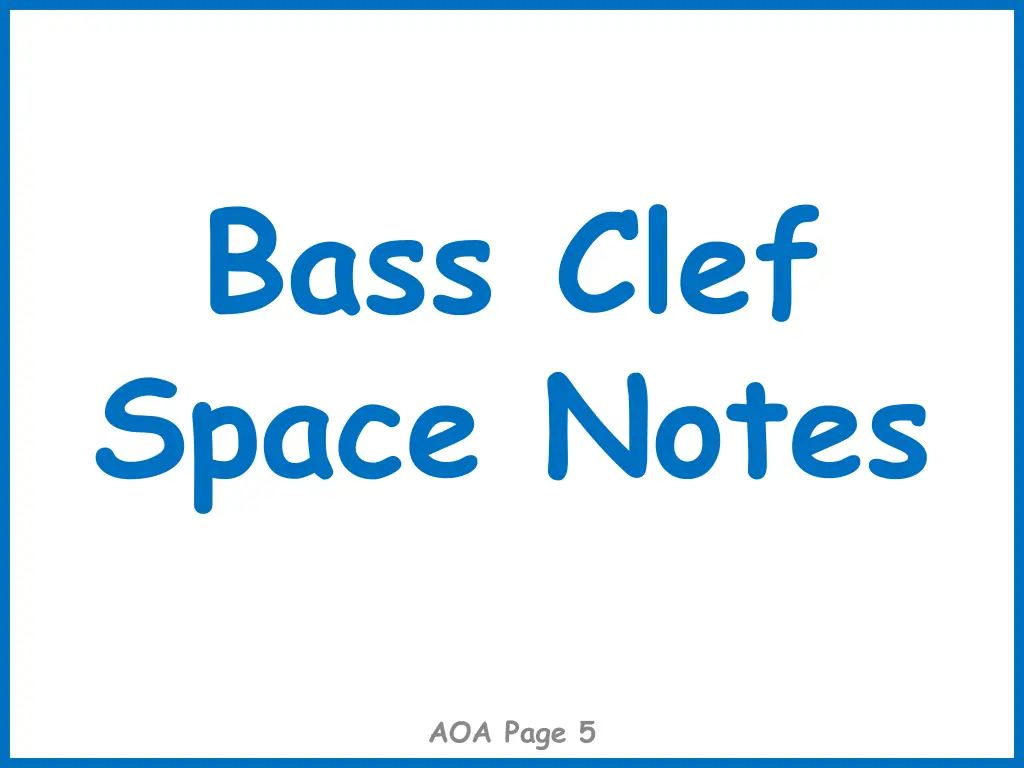 bass clef space notes