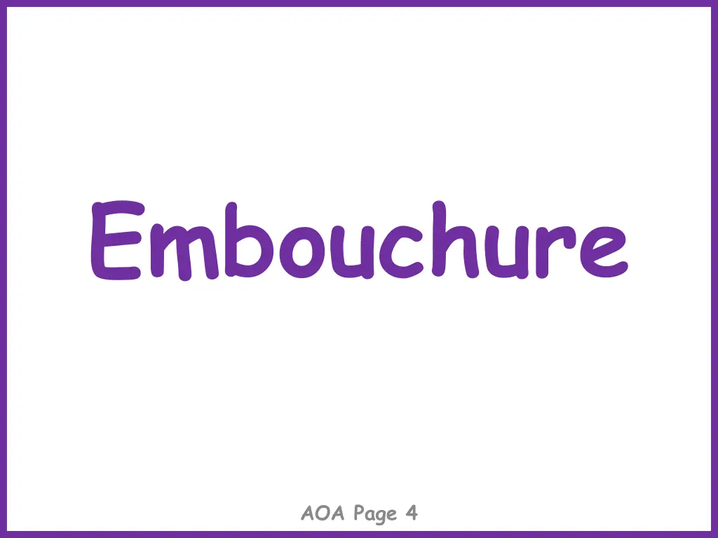 embouchure