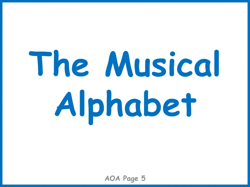 the musical alphabet