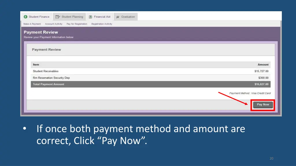 if once both payment method and amount