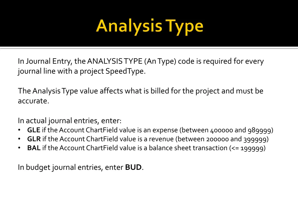 in journal entry the analysis type an type code