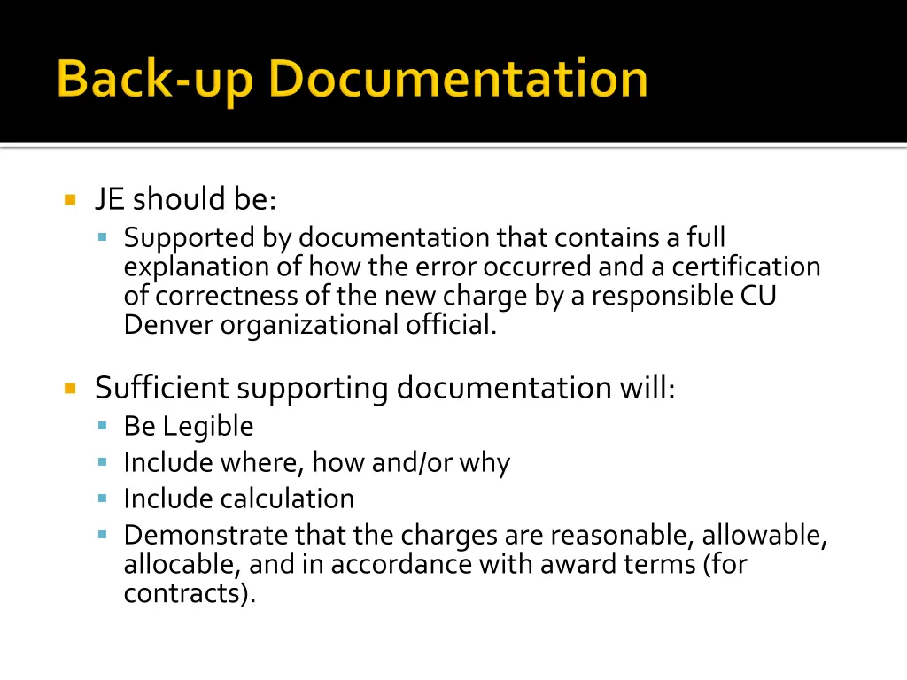 je should be supported by documentation that