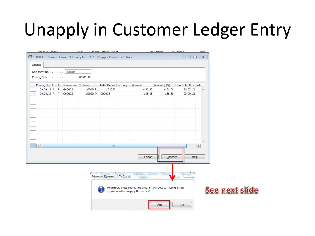 unapply in customer ledger entry 1