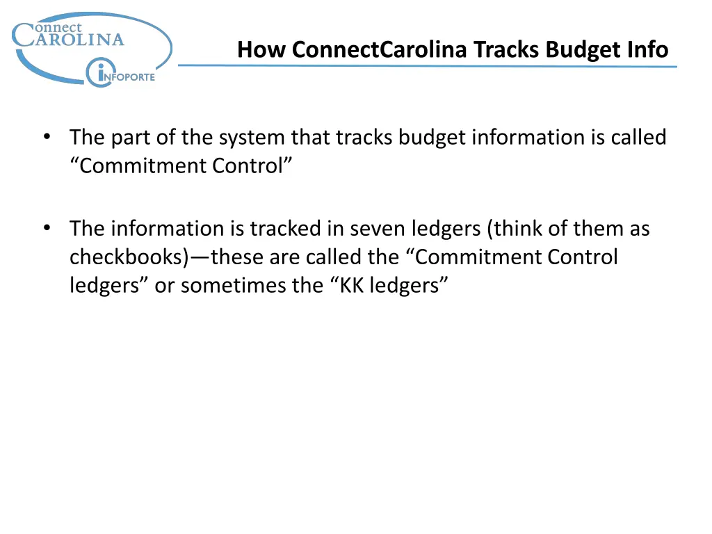 how connectcarolina tracks budget info