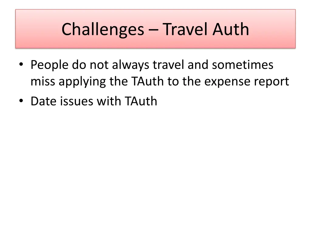 challenges travel auth