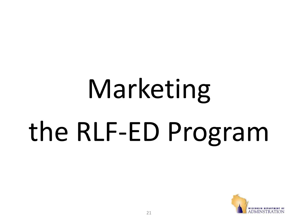 marketing the rlf ed program