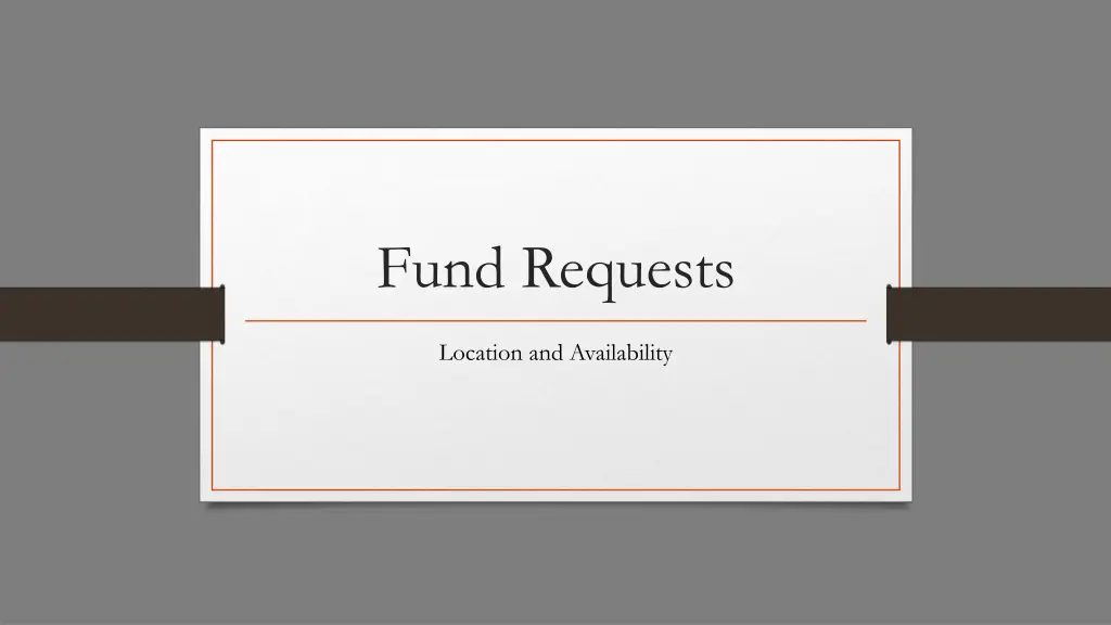 fund requests