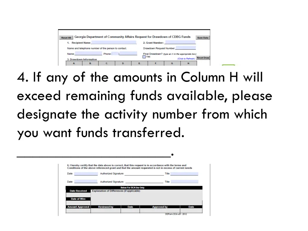 4 if any of the amounts in column h will exceed