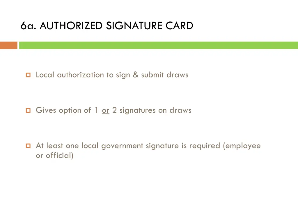 6a authorized signature card