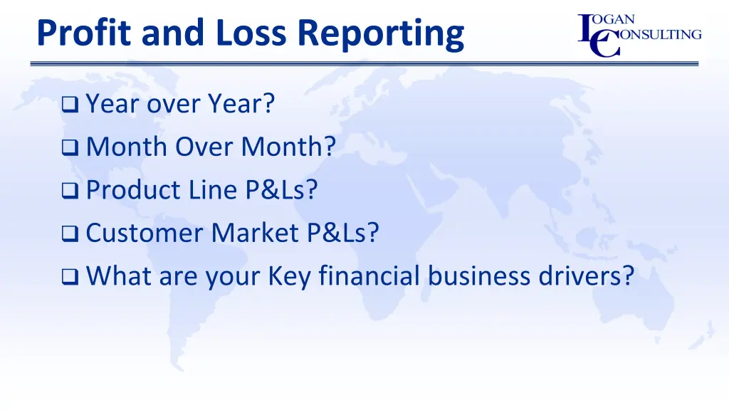 profit and loss reporting