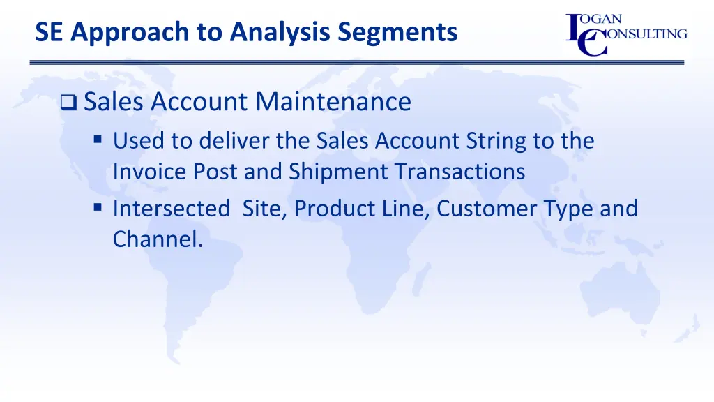 se approach to analysis segments