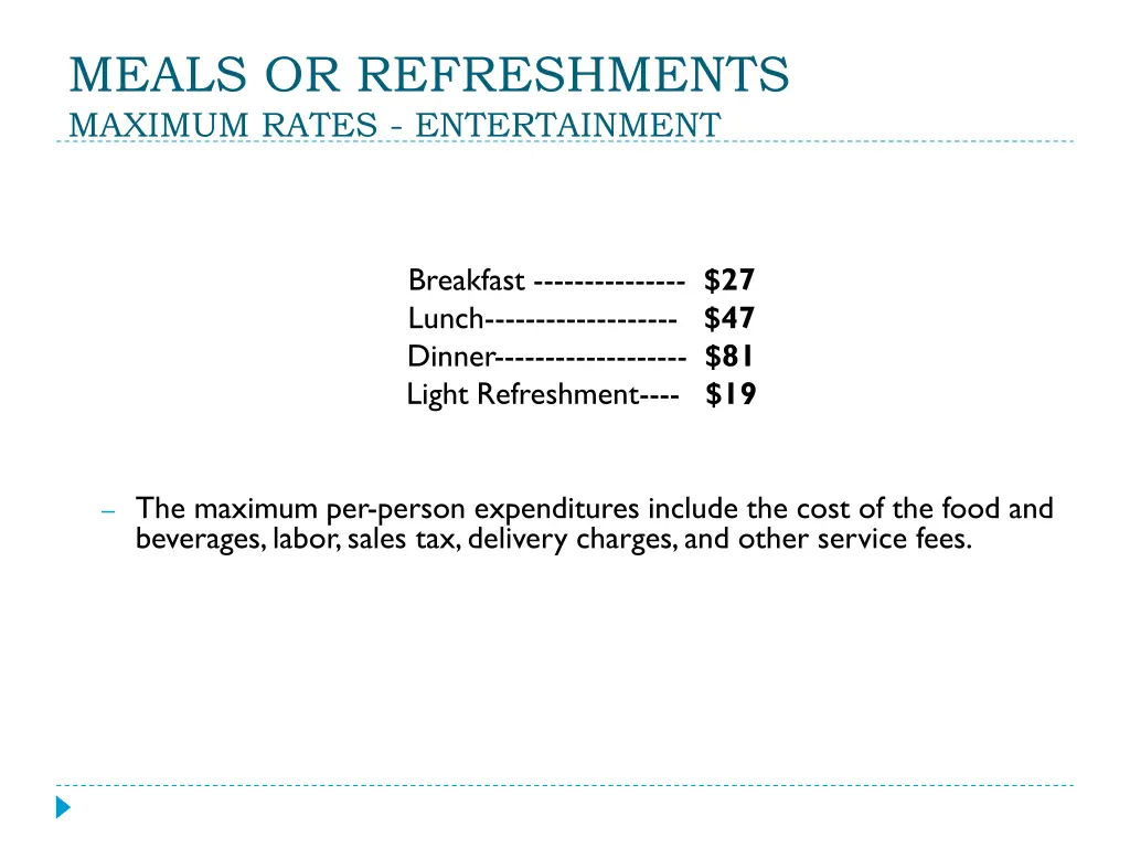 meals or refreshments maximum rates entertainment