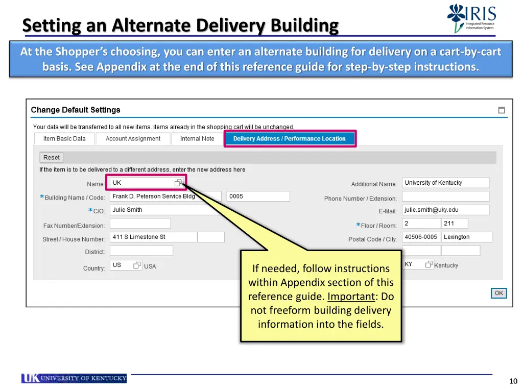 setting an alternate delivery building