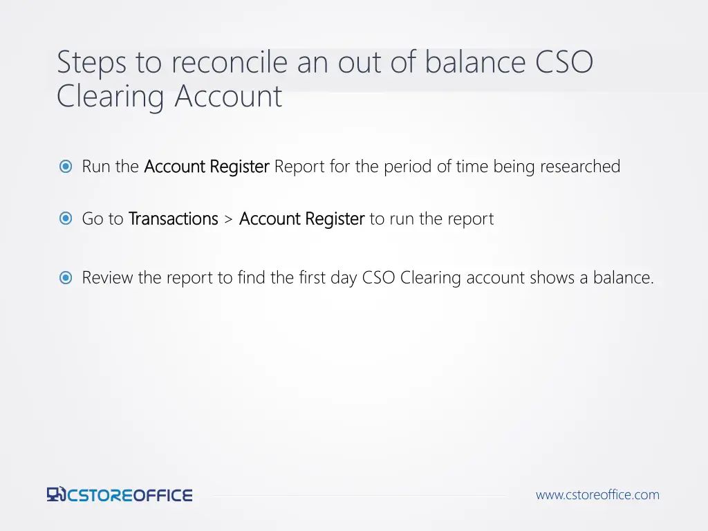 steps to reconcile an out of balance cso clearing