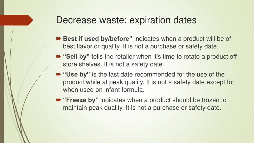 decrease waste expiration dates