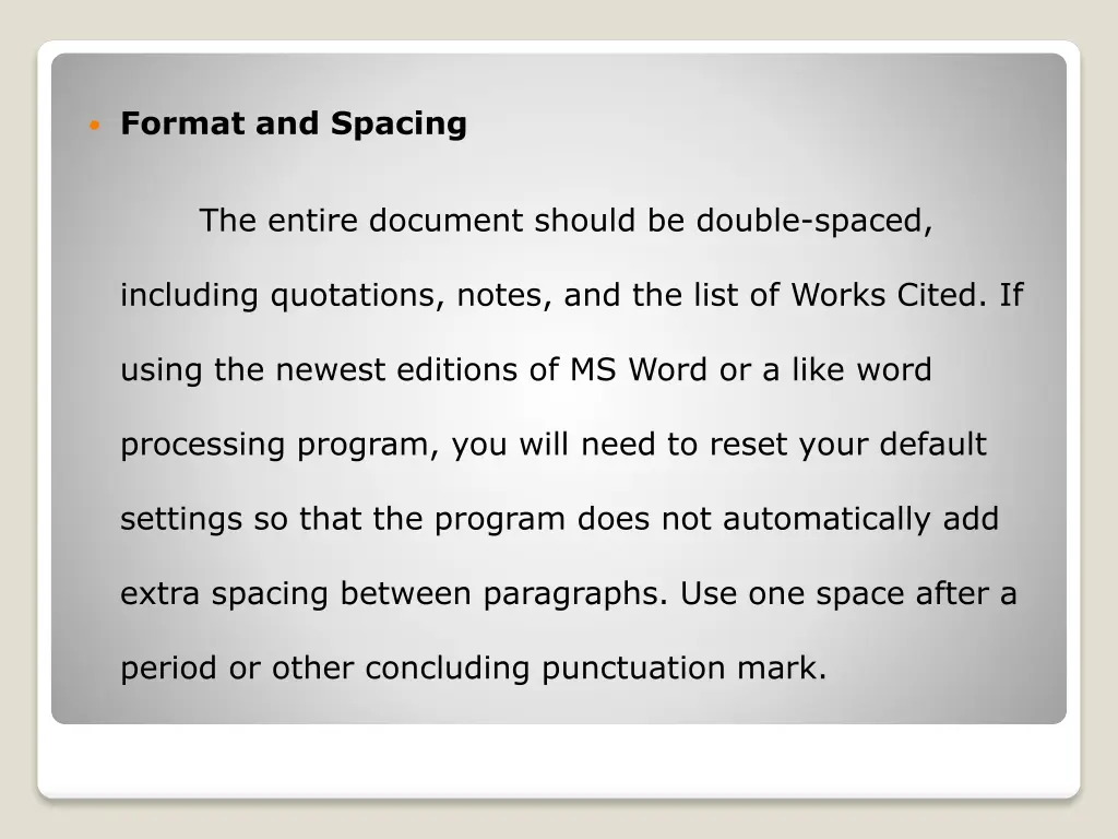 format and spacing