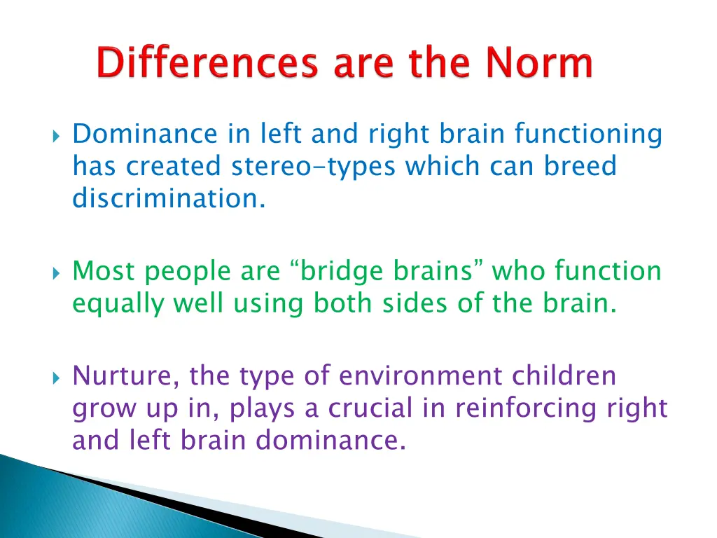 dominance in left and right brain functioning